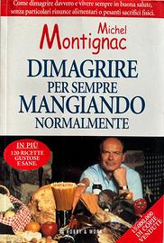 Dimagrire per Sempre Mangiando Normalmente