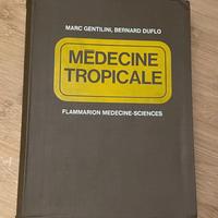 Médecine Tropicale – Gentilini, Duflo | 1977