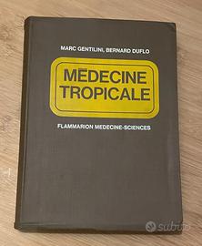 Médecine Tropicale – Gentilini, Duflo | 1977