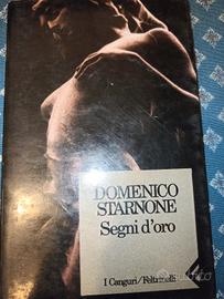 Domenico Starnone " Segni d'oro"