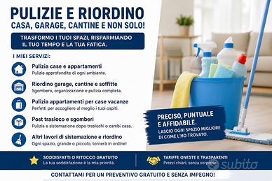 Pulizie e riordino casa,garage,cantine e appart