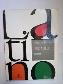 "Latino a colori - grammatica" Gian Biagio Conte