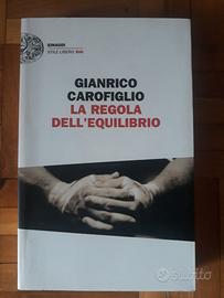 Libro La regola dell'equilibrio G. Carofiglio