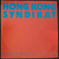 Hong Kong Syndikat - Concrete & Clay (Vinile 7'')