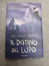 Il destino del lupo Cronache dell’era oscura Paver