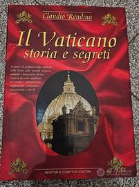 Il Vaticano storia e segreti - Claudio Rendina