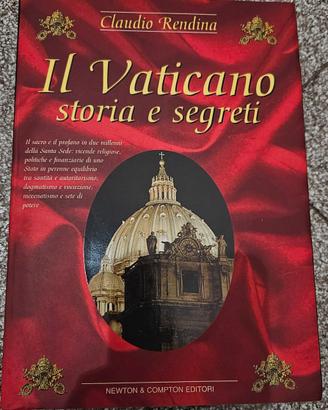 Il Vaticano storia e segreti - Claudio Rendina