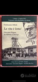 La vita è lotta! Giovanni Pippan