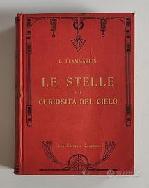 Le stelle e le curiosità del cielo Sonzogno 1904
