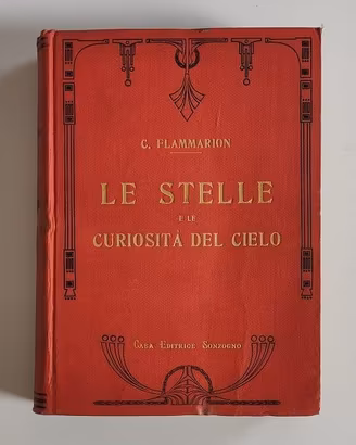 Le stelle e le curiosità del cielo Sonzogno 1904