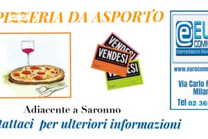 134/26 PIZZERIA DA ASPORTO mq 60 adiacenze Saronno