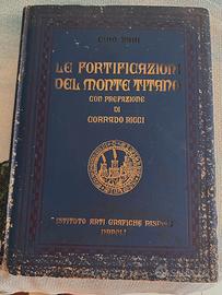 ZANI Gino Le Fortificazioni del Monte Titano-1933