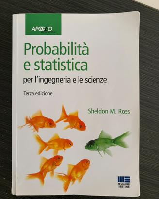 Probabilità e statistica per ingegneria e scienze