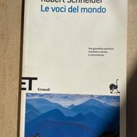 Libro Le voci del mondo - Robert Schneider
