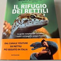 Libro Schiavetta Il rifugio dei rettili Nuovo
