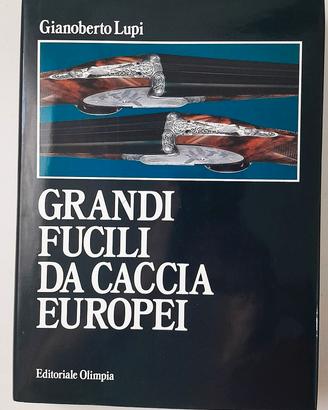 Grandi Fucili Da Caccia Europei - Lupi Olimpia