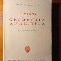 Geometria analitica - Castelnuovo (raro, 1964)