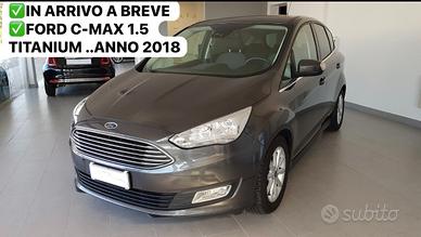 FORD C-MAX 1.5 TDCI 120 CV. TITANIUM E6 NAVI+CERCH