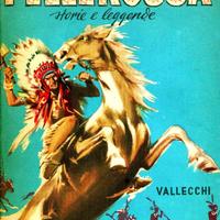 Pellerossa Storie e Leggende