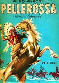 Pellerossa Storie e Leggende