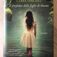 Clara Sanchez - Il profumo delle foglie di limone