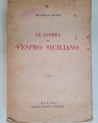LA GUERRA DEL VESPRO SICILIANO - MAZARA 1947