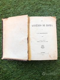 Lo assedio di Roma di F.D.Guerrazzi 1864