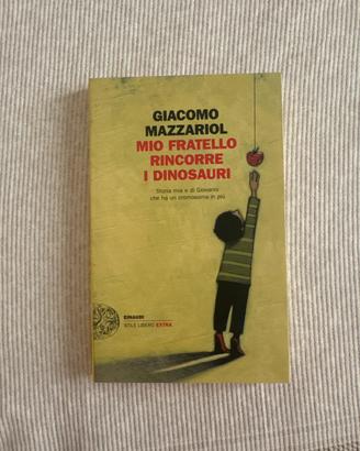 Mio fratello rincorre i dinosauri