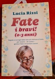 Libro FATE I BRAVI (DA 0 A TRE ANNI)di Lucia Rizzi
