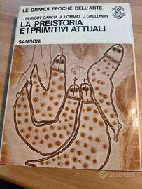 Libro "La preistoria e i primitivi attuali" - 1967
