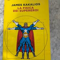 Libro la fisica dei supereroi