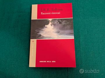 J.R.R. Tolkien - Racconti ritrovati