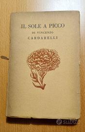 Il sole a picco (Vincenzo Cardarelli - 1930)
