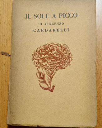 Il sole a picco (Vincenzo Cardarelli - 1930)