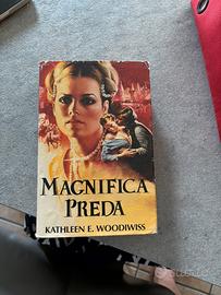 Libro Magnifica preda di Kathleen E. Woodiwiss