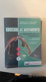 EDUCARE AL MOVIMENTO: 9788839303585A