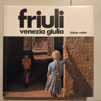 Fulvio Roiter FRIULI VENEZIA GIULIA