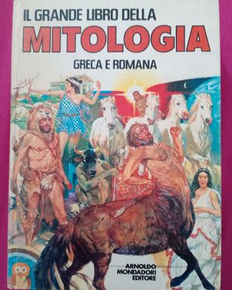 Il Grande Libro della Mitologia Greca e Romana