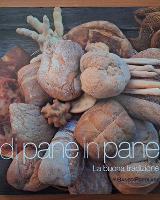 Libro - Di pane in pane; La buona tradizione