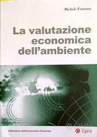 La Valutazione Economica dell'Ambiente