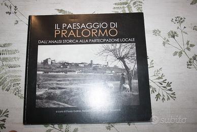 Il paesaggio di Pralormo. Dall'analisi storica all