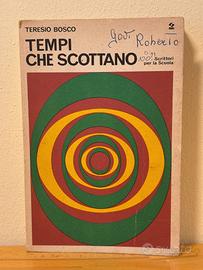 Tempi che scottano – Teresio Bosco (1975)
