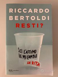 Resti? Sei l’attimo che mi cambia la vita
