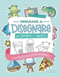 Libro per imparare a disegnare per bambini ragazzi - Libri e Riviste In  vendita a Treviso