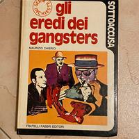 Gli eredi dei gangsters