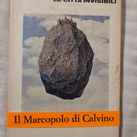 Le città invisibili. Italo Calvino. Prima edizione