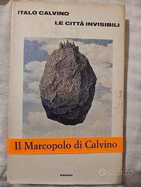 Le città invisibili. Italo Calvino. Prima edizione