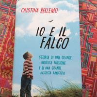 Io e il falco - Cristina Bellemo