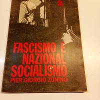 Fascismo e nazionalsocialismo Pier Giorgio zunino 