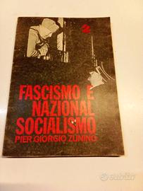 Fascismo e nazionalsocialismo Pier Giorgio zunino 
